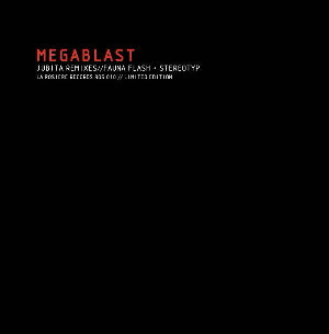 Megablast - Jubita Remixes (12")