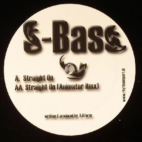 S-Bass - Straight On (12"")
