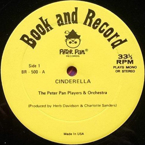 The Peter Pan Players And Orchestra* - Cinderella (LP, Mono)