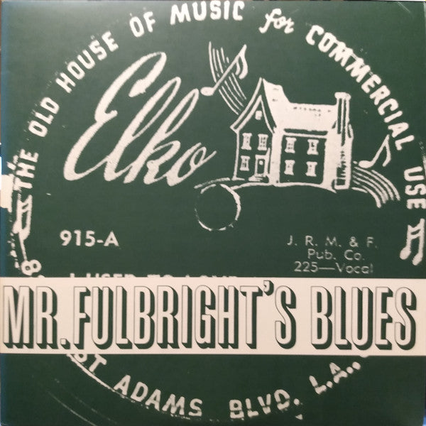 Various - Mr. Fulbright's Blues (2xLP, Comp)