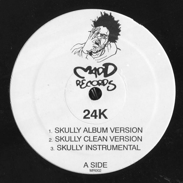 24K (5) - Skully (12"")