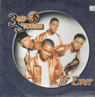 3rd Storee - If Ever (12", Maxi)