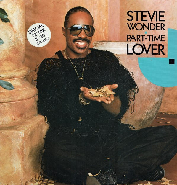 Stevie Wonder - Part-Time Lover (12"")