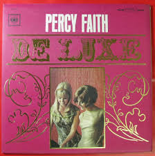 Percy Faith & His Orchestra - Percy Faith De Luxe (LP, Comp)