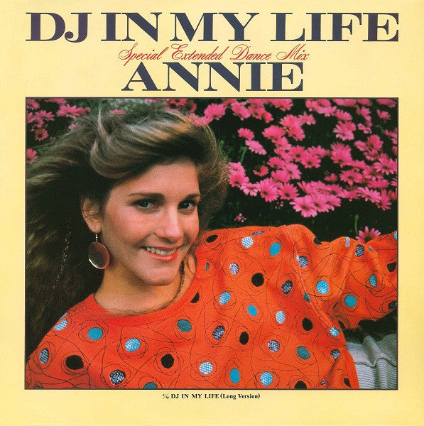 Annie (6) - DJ In My Life (12"")