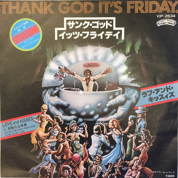 Love And Kisses* - Thank God It's Friday (7"")