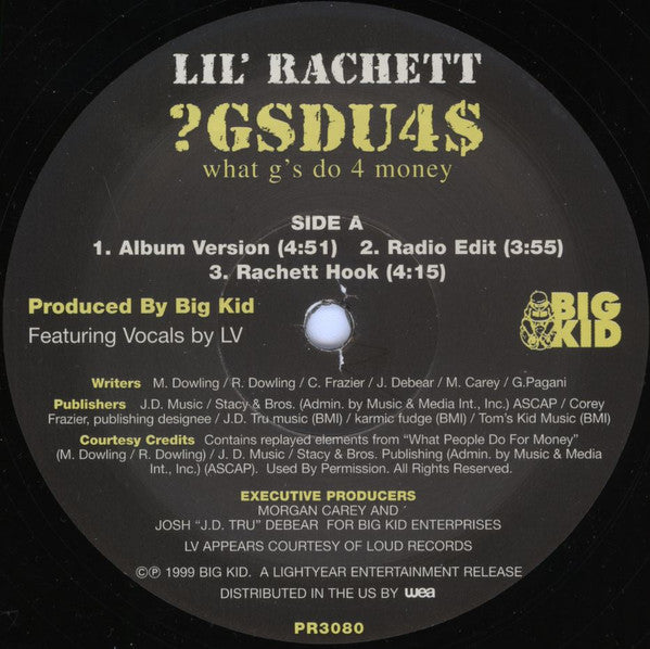 Lil' Rachett - ?GSDU4$ (What G's Do 4 Money) (12"")