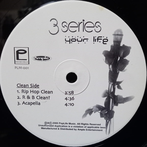 3 Series - Your Life (12"")