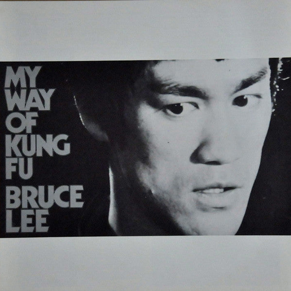 Bruce Lee - My Way Of Kung Fu (LP, Comp)