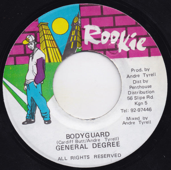 General Degree - Bodyguard / Fire Side Jam (7"")