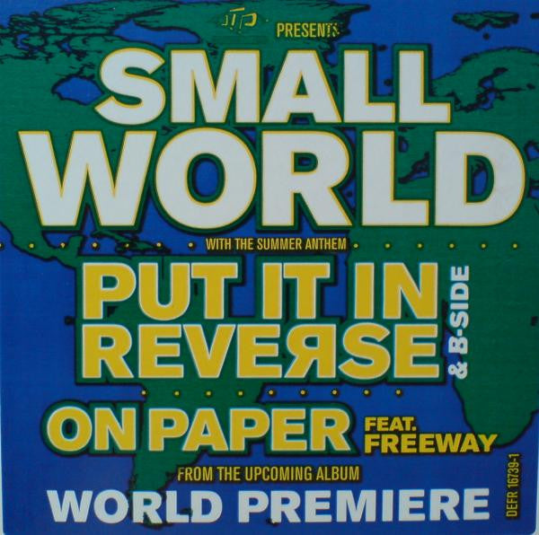 Small World (3) - Put It In Reverse / On Paper (12")