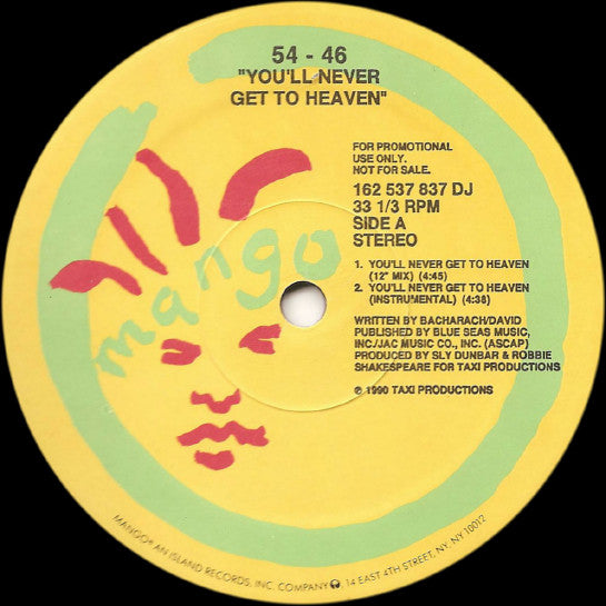 54 - 46* - You'll Never Get To Heaven (12"", Promo)