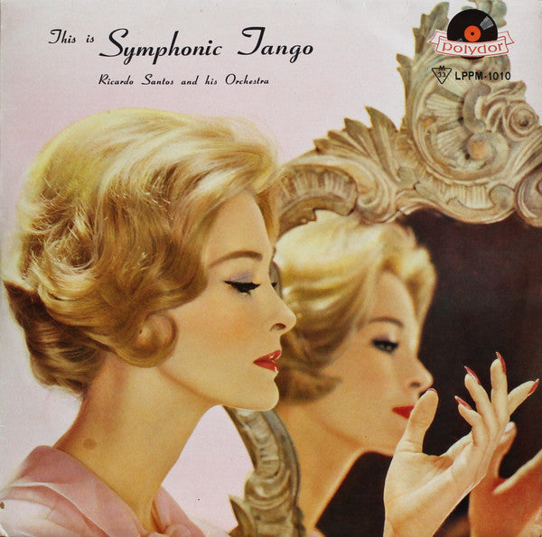 Ricardo Santos And His Orchestra - This Is Symphonic Tango = これがシンフ...