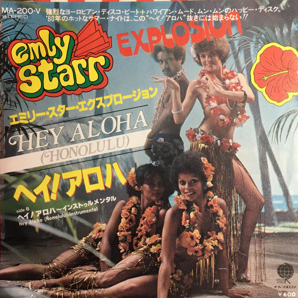 Emly Starr Explosion - Hey Aloha (Honolulu) (7"")