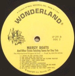The Wonderland Players, Singers And Orchestra - Mairzy Doats And Other Tickle Twisting Tunes For Tiny Tots (LP)