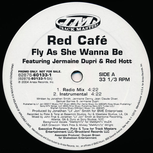 Red Café* Featuring Jermaine Dupri & Red Hott - Fly As She Wanna Be (12", Promo)