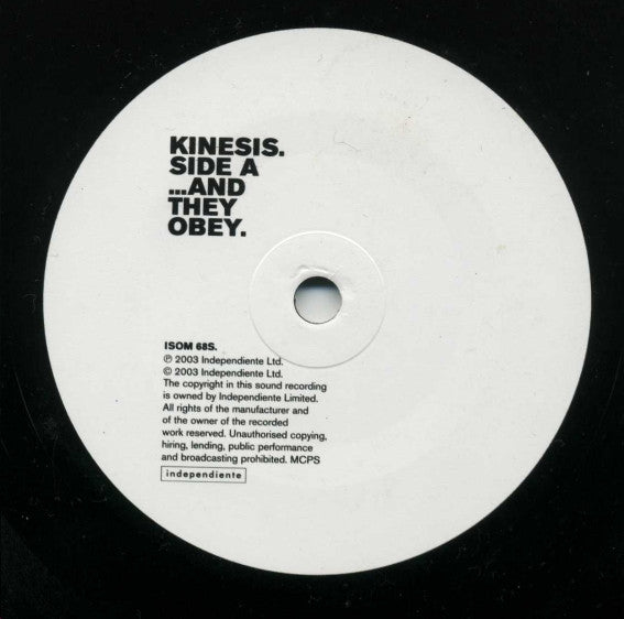Kinesis (2) - ...And They Obey (7", Single)