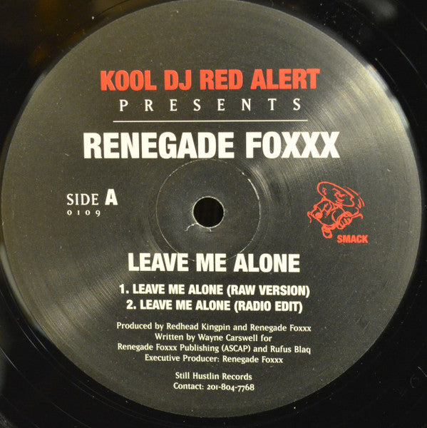 Kool DJ Red Alert* Presents Renegade Foxxx - Leave Me Alone (12")