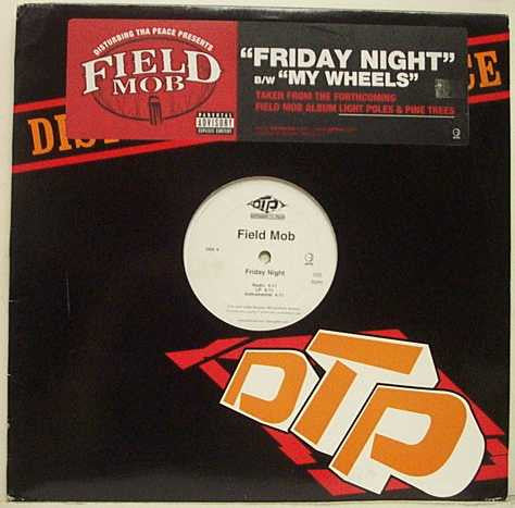 Field Mob - Friday Night / My Wheels (12"", Promo)