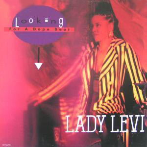 Lady Levi - Looking For A Dope Beat (12")