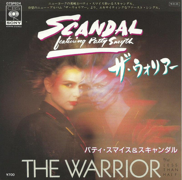 Scandal (4) Featuring Patty Smyth - The Warrior (7"", Single)