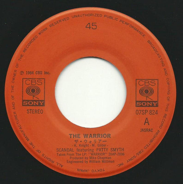 Scandal (4) Featuring Patty Smyth - The Warrior (7"", Single)