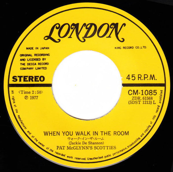 Pat McGlynn's Scotties - When You Walk In The Room (7"", Single)