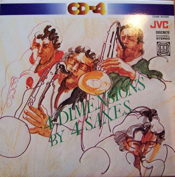 4 Dimensions By 4 Saxes - 4 Dimensions By 4 Saxes (LP, Quad, CD-)