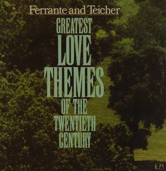 Ferrante & Teicher - Greatest Love Themes Of The 20th Century(2xLP,...