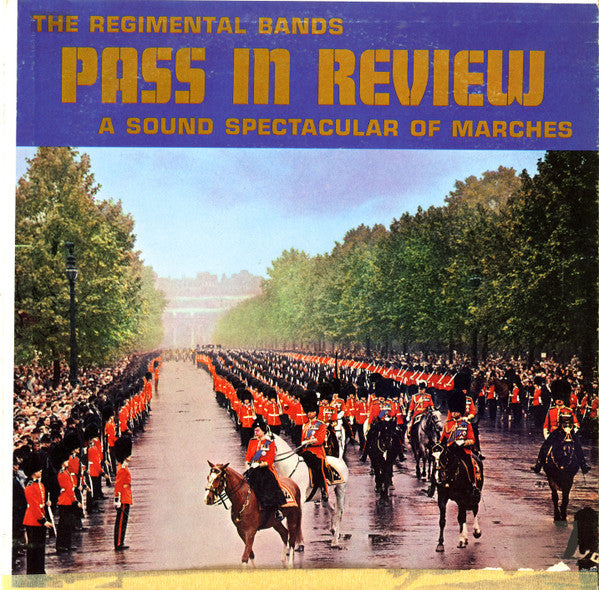 The Regimental Bands* - Pass In Review (LP)