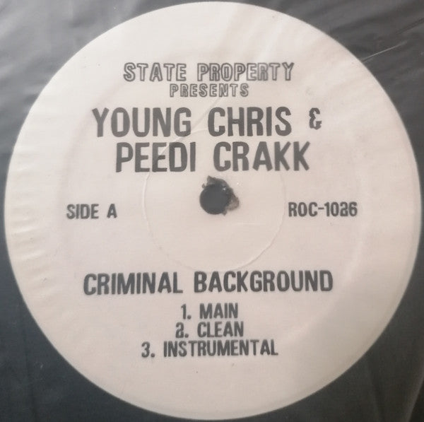 Young Chris & Peedi Crakk - Criminal Background (12", W/Lbl)