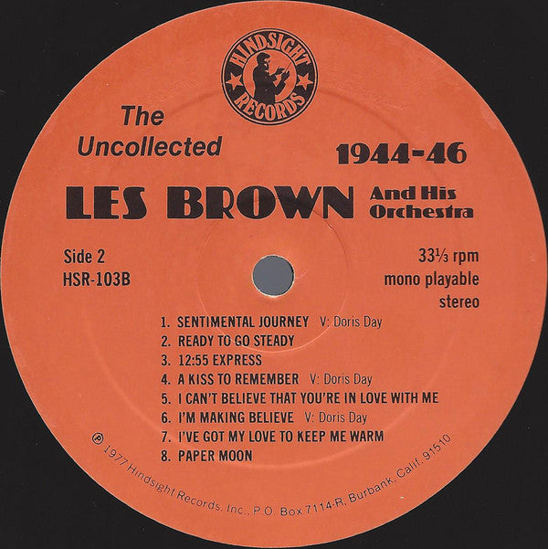 Les Brown And His Orchestra - The Uncollected Les Brown And His Orchestra 1944 - 1946 (LP, Album, RE)