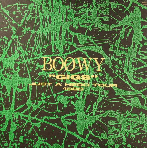 Boøwy - ""GIGS"" Just A Hero Tour 1986 (LP, Album, Ltd)