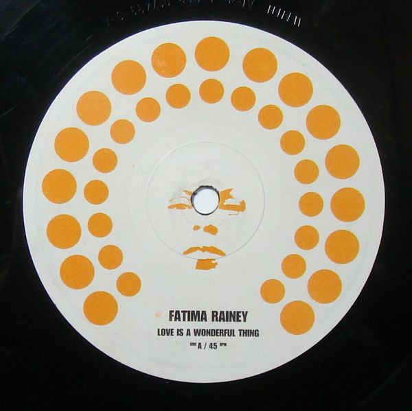 Fatima Rainey - Love Is A Wonderful Thing (12"")