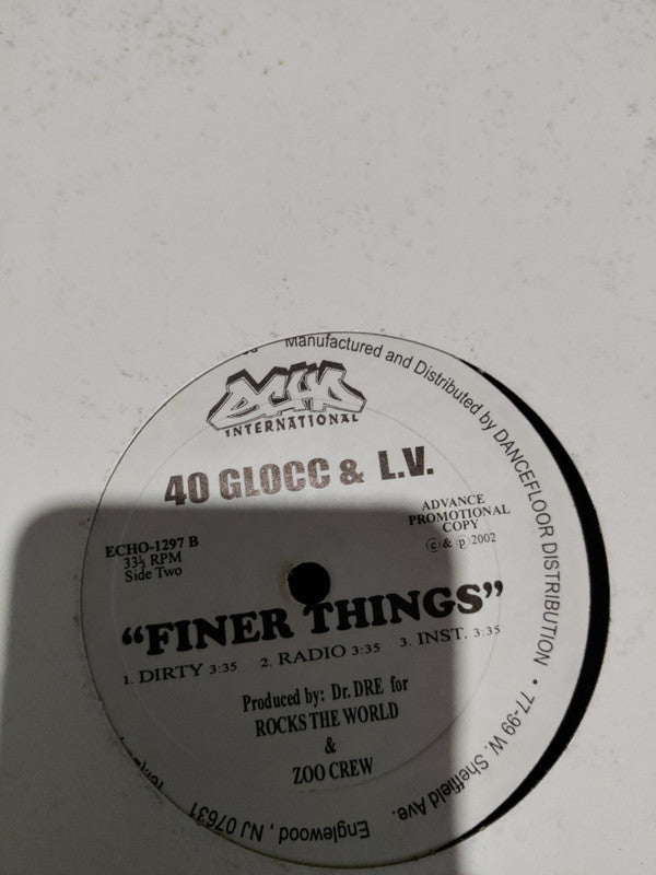 40 Glocc - Mink Coat / Finer Things (12"", Promo)
