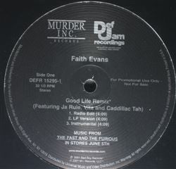 Faith Evans / Ja Rule - Good Life (Remix) / Furious (12"", Promo)