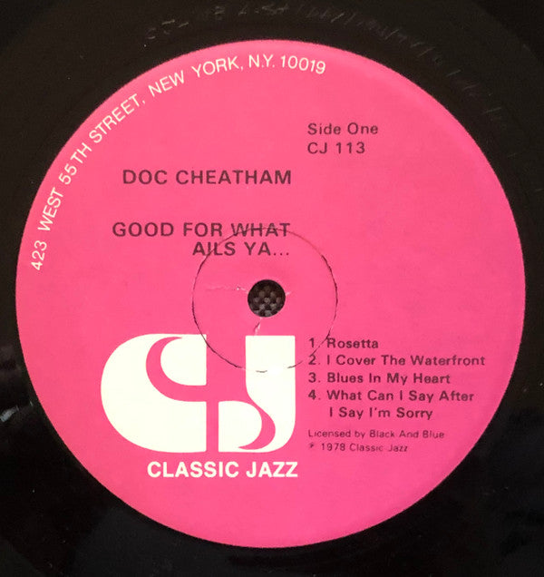 Doc Cheatham - Good For What Ails Ya... (LP, Album)