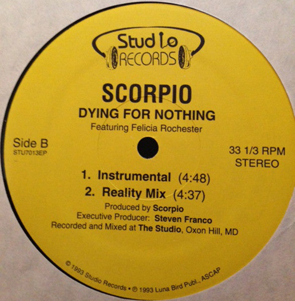 Scorpio* Featuring Felicia Rochester - Dying For Nothing (12")