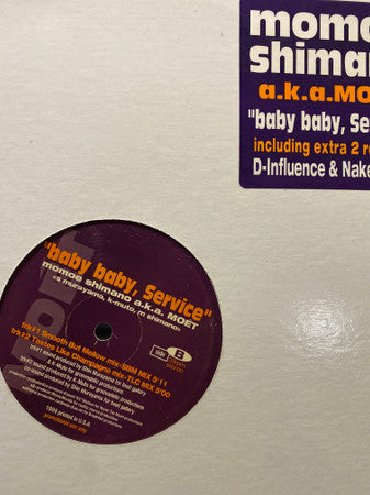 Momoe Shimano A.K.A. Moét - Baby Baby, Service (12"", Promo)