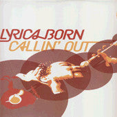Lyrics Born - Callin' Out (12"")
