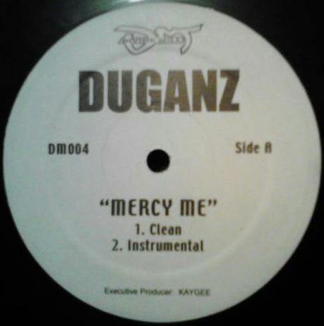 Duganz - Mercy Me (12"")