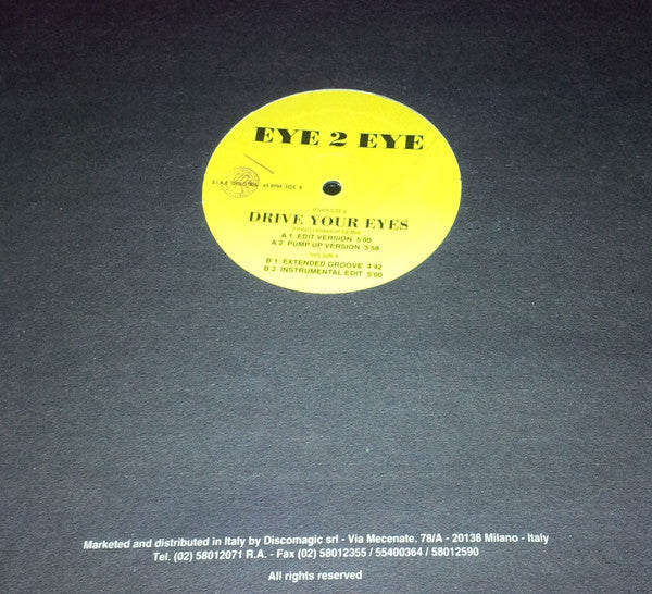 Eye 2 Eye (3) - Drive Your Eyes (12")