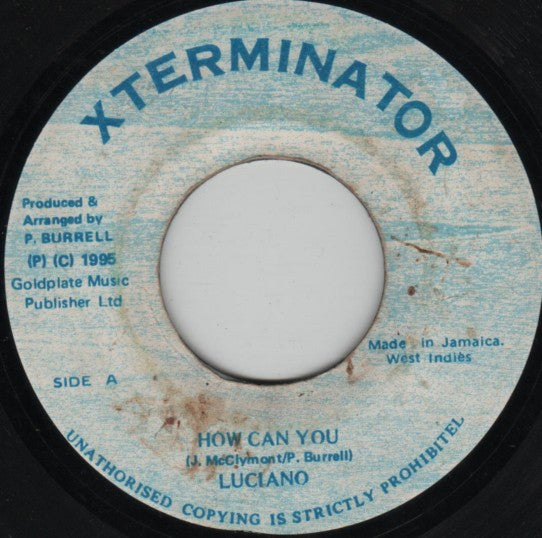 Luciano (2) - How Can You (7")