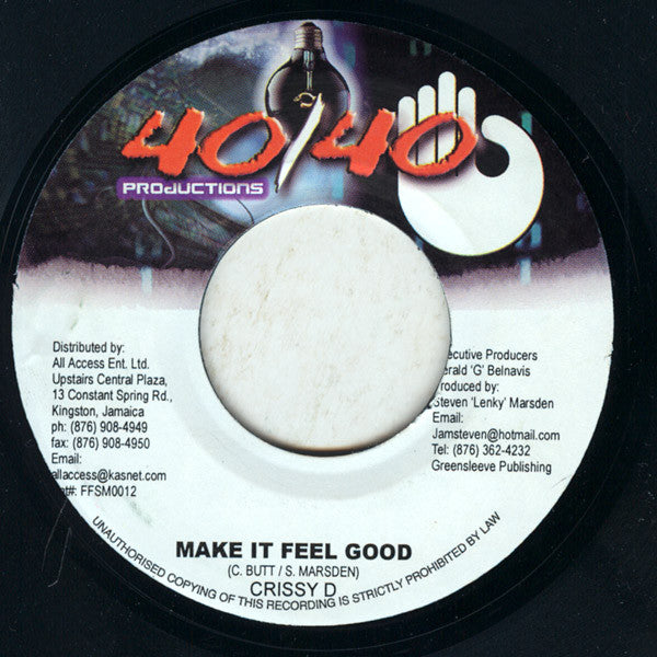 Crissy D - Make It Feel Good (7"")