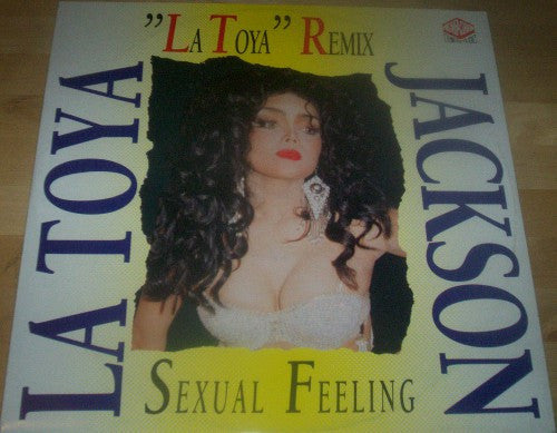 La Toya Jackson - Sexual Feeling - ""La Toya"" Remix (12"")