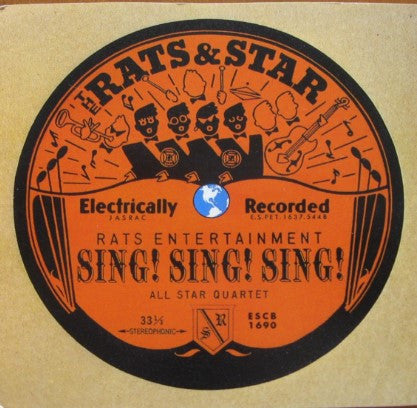 The Rats & Star* - Sing! Sing! Sing!  (LP, Album)