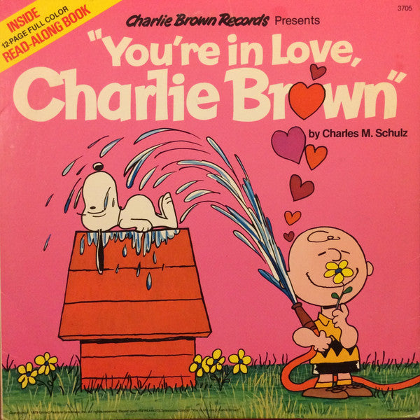Charles M. Schulz - You're In Love, Charlie Brown (LP)