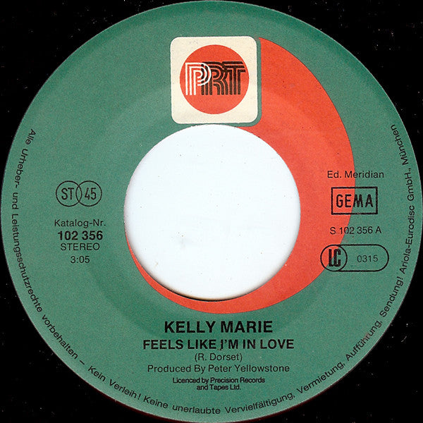 Kelly Marie - Feels Like I'm In Love (7"", Single)