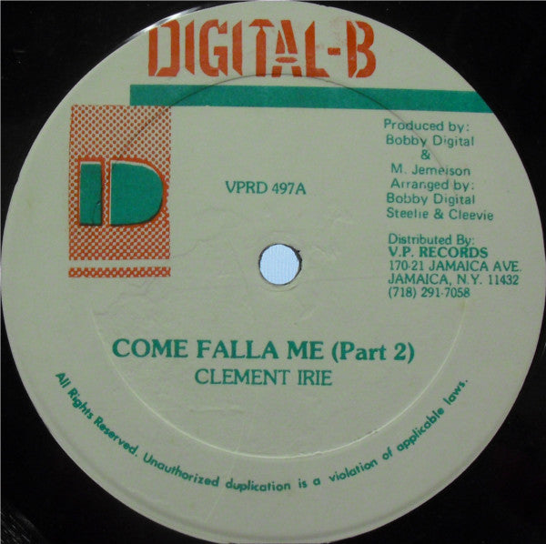 Clement Irie - Come Falla Me (Part 2) / Wrong Place(12")