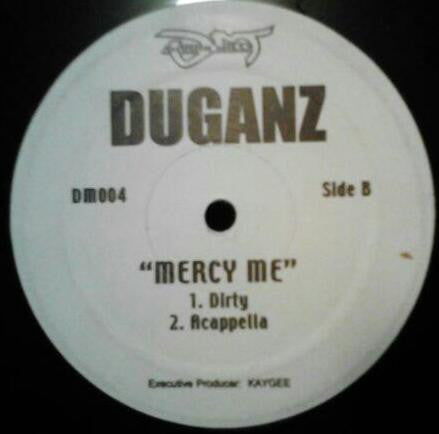 Duganz - Mercy Me (12"")
